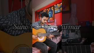 Suno Na Sangemarmar - Guitar Cover shorts guitar music