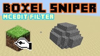 SimplySarc's Boxel Sniper MCEdit Filter