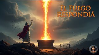 Fuego De Elohim Canción Del Duelo En El Monte Carmelo Elías Vs. Rey Acab Ep. 5