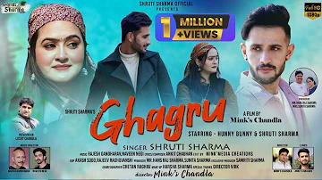 Latest Pahari Song || GHAGRU || Shruti Sharma || Hunny Bunny || Latest Himachali Song 2023