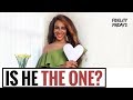 HOW DO I KNOW HE'S THE ONE? - Fidelity Fridays