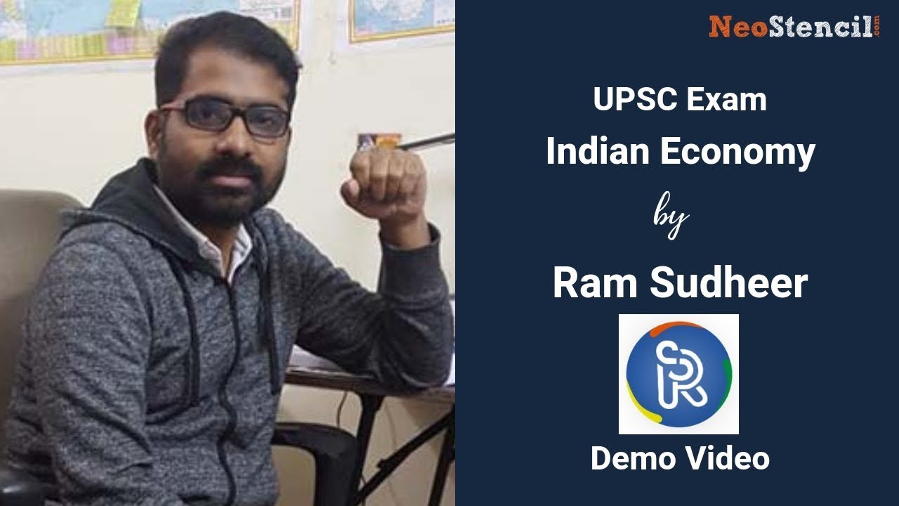Indian Economy Module | Ramsudheer | UPSC Exam | Ram Sudheer's IAS | NeoStencil | Demo Video