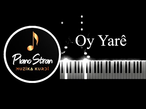 Oy Yare - Piano Stran | Hozan Dîno