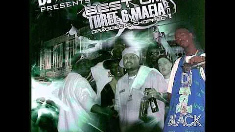 Three 6 Mafia - Get the Fuck Out my Face (Chopped & Screwed)