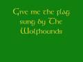 Give me the flag the wolfhounds 0001