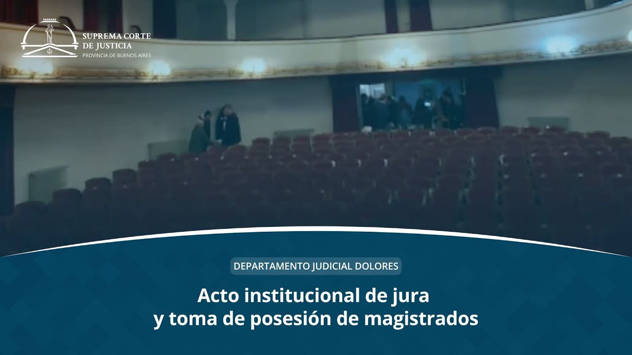 Jura de magistrados de Dolores