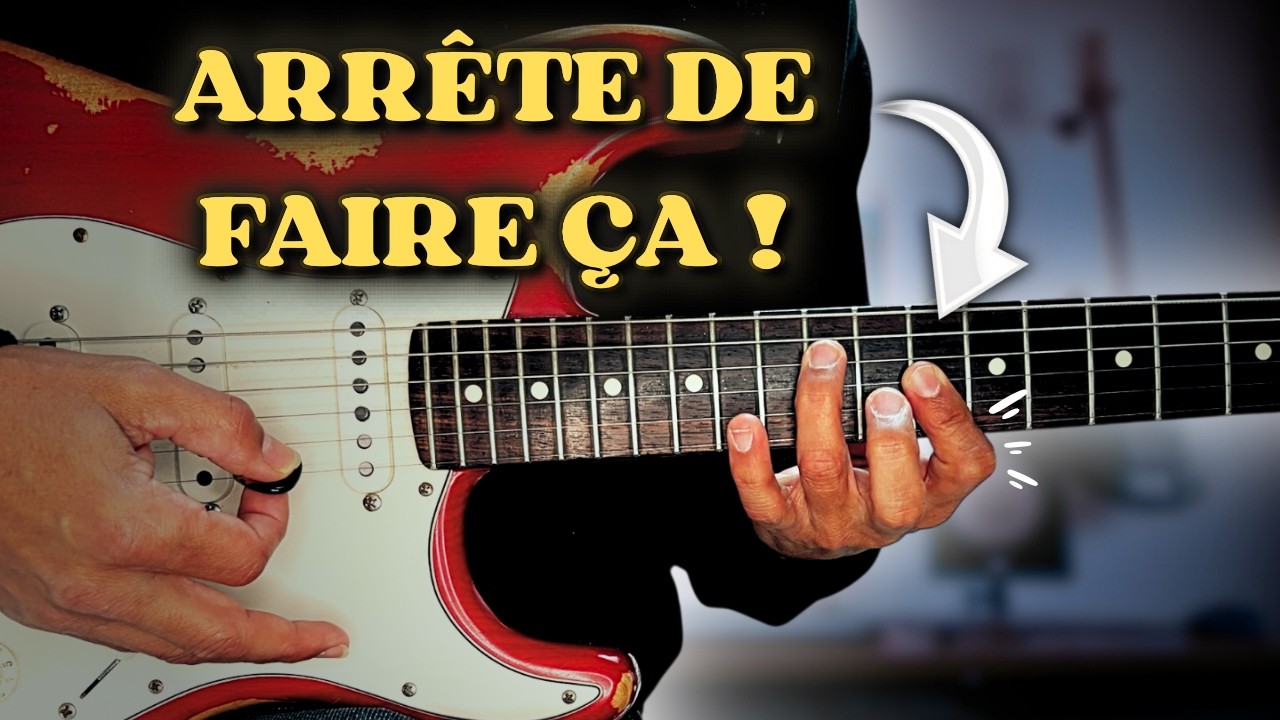 Les 4 plus gros défauts des guitaristes intermédiaires