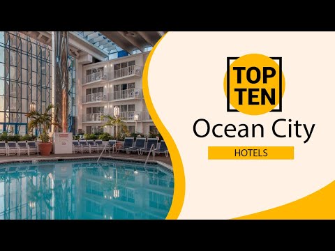 Video: De 7 beste hotellene i Ocean City, Maryland i 2022