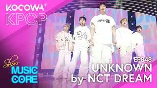 NCT DREAM  Unknown | Show! Music Core EP848 | KOCOWA+