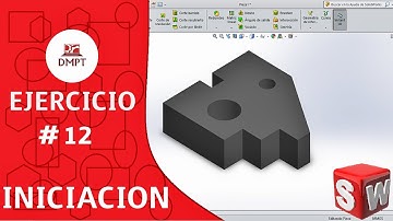 Ejercicio #12 en SOLIDWORKS para Principiantes 🔧 ¡Pequeños Cambios, Grandes efectos!