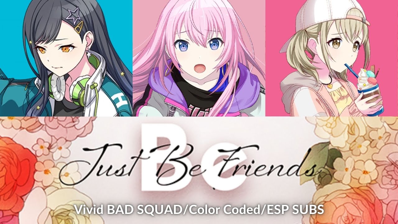 Color Code D Sub Just Be Friends // Color Coded (Sub español) // Vivid BAD SQUAD feat ...