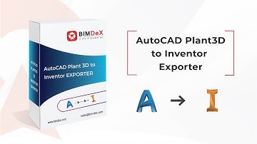 How to exporter AutoCAD Plant 3D to Inventor | AutoCAD Plant 3D to Inventor Exporter Walkthrough