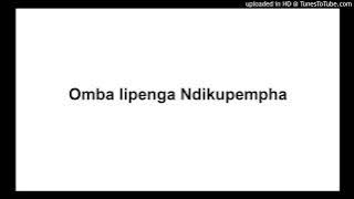 Omba lipenga Ndikupempha