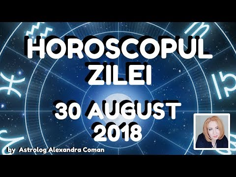 Video: Horoscop 30 August