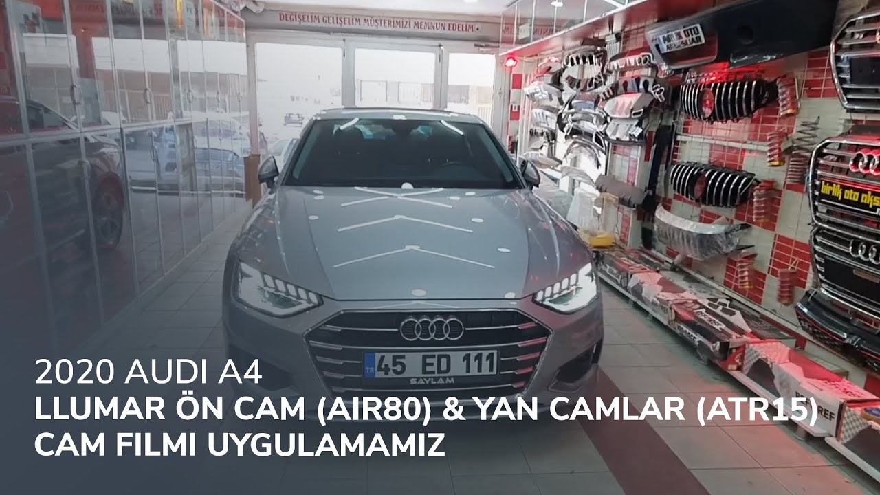 2020 Audi A4 // LLumar Ön Cam (Air80) & Yan Camlar (ATR15) Cam Filmi Uygulamamız