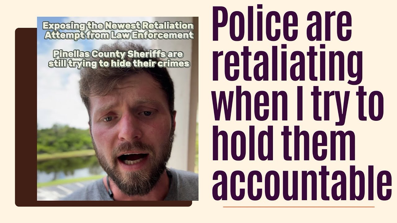 They’re Trying to Silence Me Before I TestifyPinellas Sheriff’s & SPPD