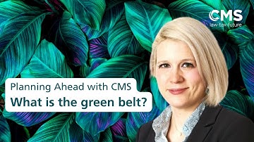 What is the UK’s green belt? (1) | Planning Ahead with CMS