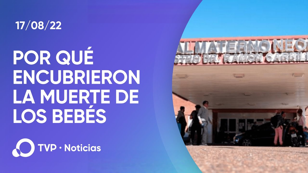 Muerte de bebés en Córdoba: “Todos nos preguntamos:¿Por qué se tapó?”