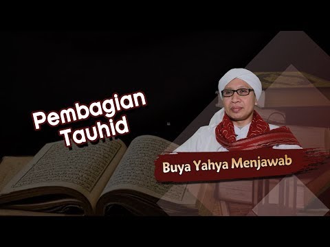 Video: Berapa banyak Tauhid yang ada?