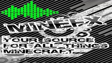 MineFX: Introduction to our channel