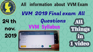 VVM 2019 final exam all question || 24th November 2019 ||  VVM Final Exam || VVM Syllabus