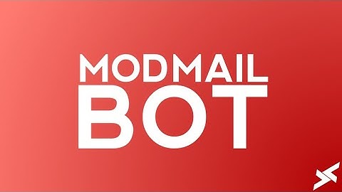 Create ModMail Bot From Scratch For Discord Bot Using Discord.JS