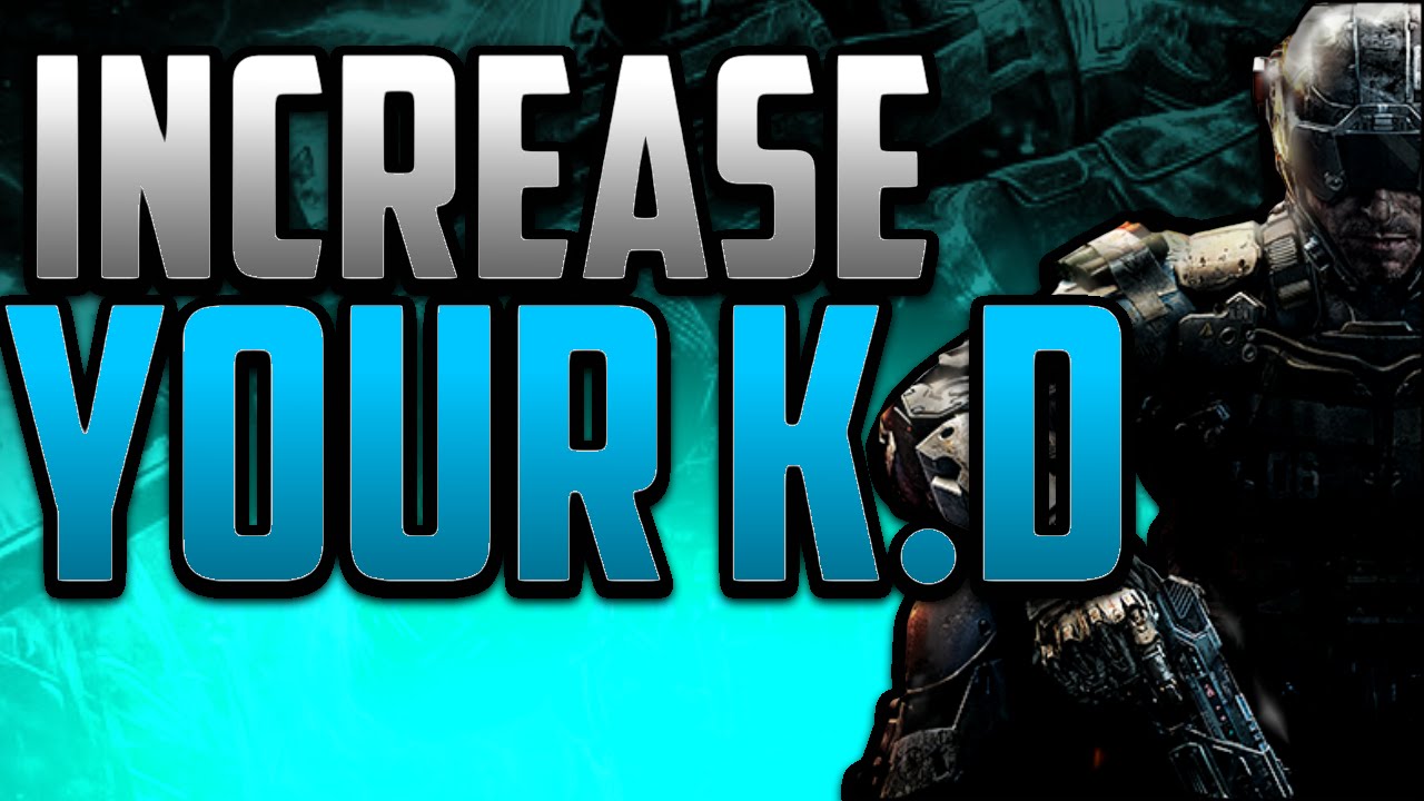 INCREASE YOUR KD IN BO3 "HOW TO INCREASE YOUR KD IN BLACK OPS 3" BLACK OPS 3 TIPS (BLACK OPS 3)