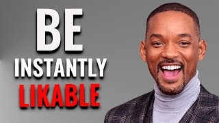 How To Be More Likeable - Will Smith Likability Breakdown