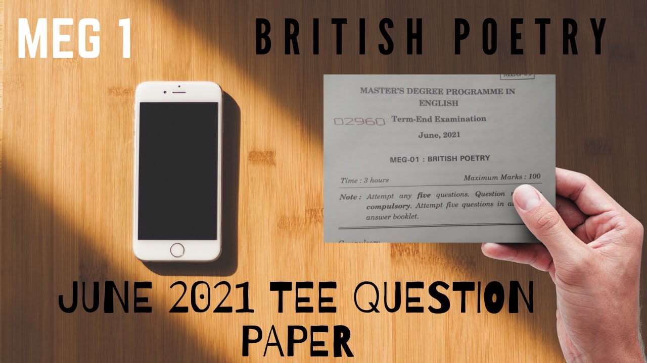 JUNE TEE 2021 | QUESTION PAPER | MEG 1 | BRITISH POETRY