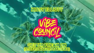 Missy Elliott - Get Ur Freak On (Stiekz x Maejor Rae Remix)