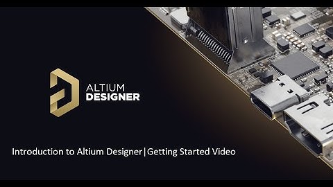 Introduction to Altium Designer | Getting Started Video | Beginner video/ tutorial |