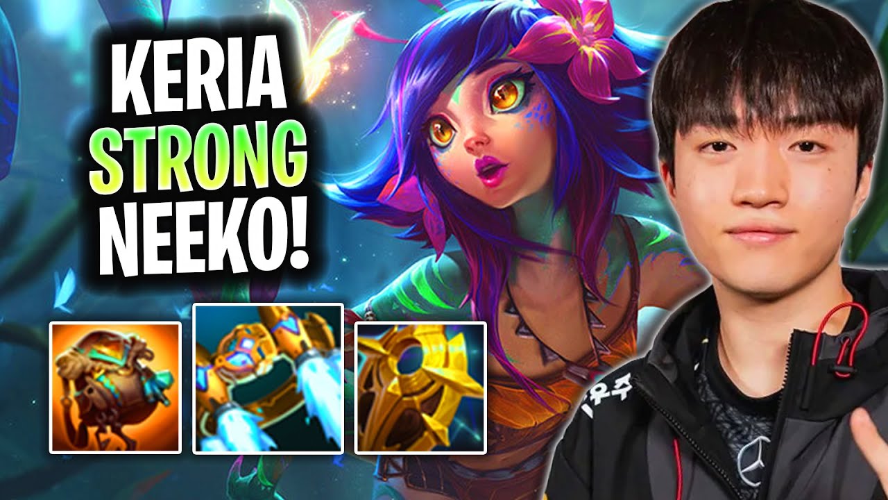 KERIA IS SO STRONG WITH NEEKO! | T1 Keria Plays Neeko Support vs Leona! Season 2025