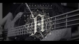 Architects - Gravedigger: Bass Cover HD