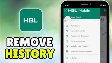 How To Remove Transaction History From HBL App - Full Guide