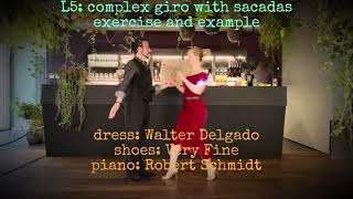 Tango Level 5: Giro with sacadas - exercise and practice