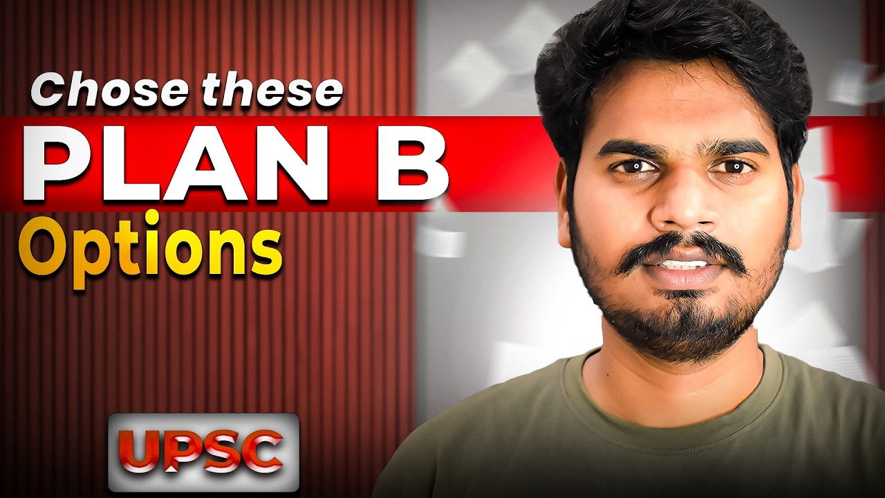 How to choose PLAN B after UPSC! - YouTube