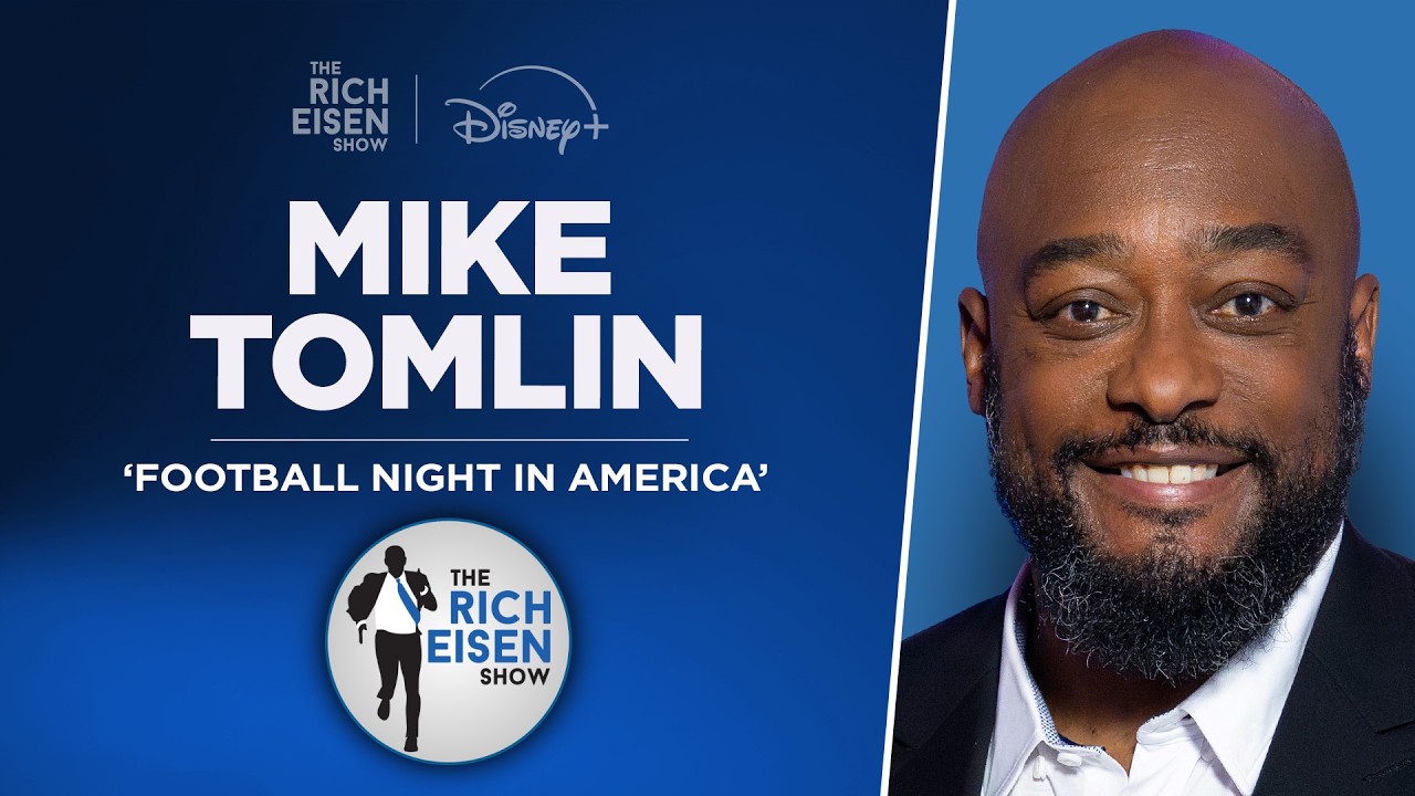 NBC's Mike Tomlin Talks Life After Coaching, Steelers' Super Bowl Hopes & More | Rich Eisen Show
