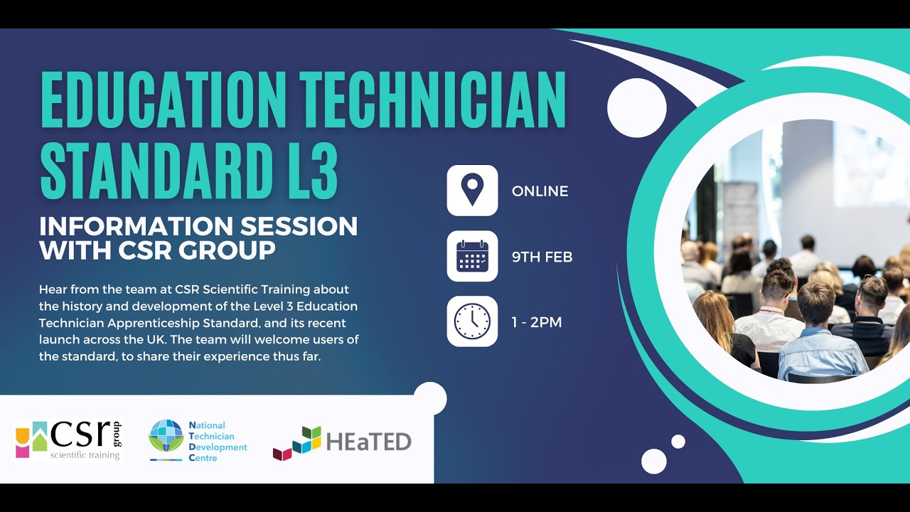 NTDC & Level 3 Education Technician Apprenticeship - Information Session with CSR Group