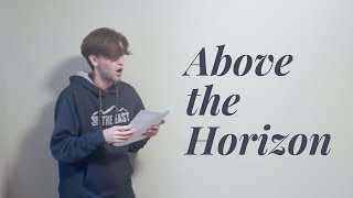 Above The Horizon COM 117 Final (Spring 2021)