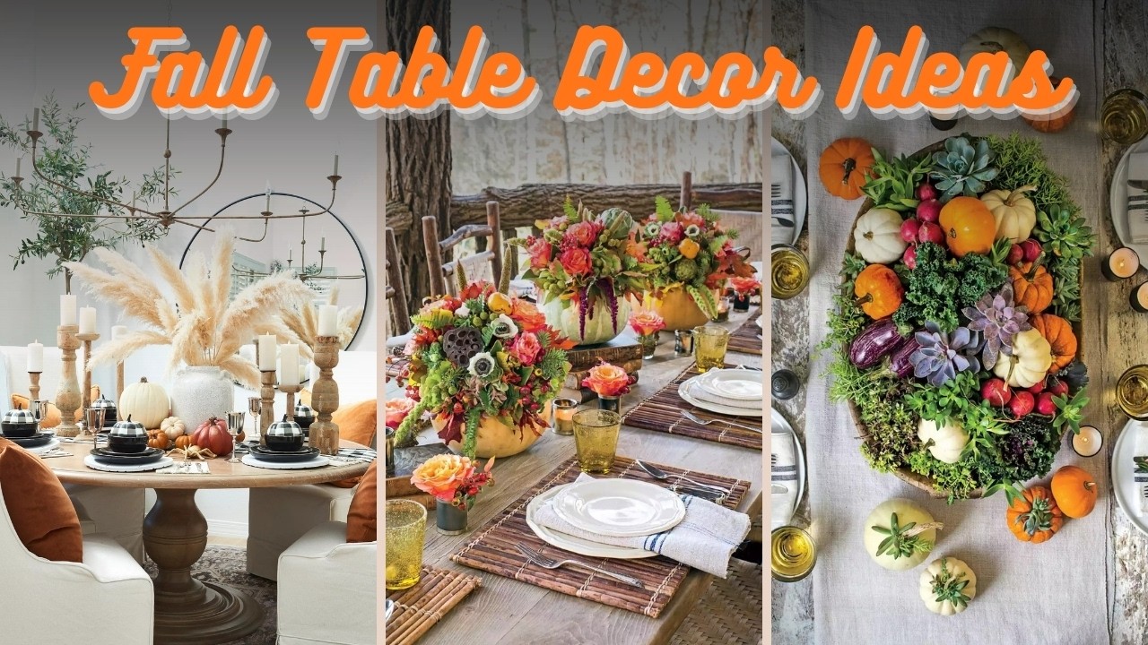 101 Autumn Table Decoration Ideas for a Cozy Fall Dining Room