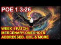 POE 1 3.26 - The Week 1 Patch - Merc Oneshots Addressed &amp; More. Path of Exile 1