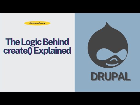 The Logic Behind create() for Dependency Injection in Drupal | Part 5 Explained