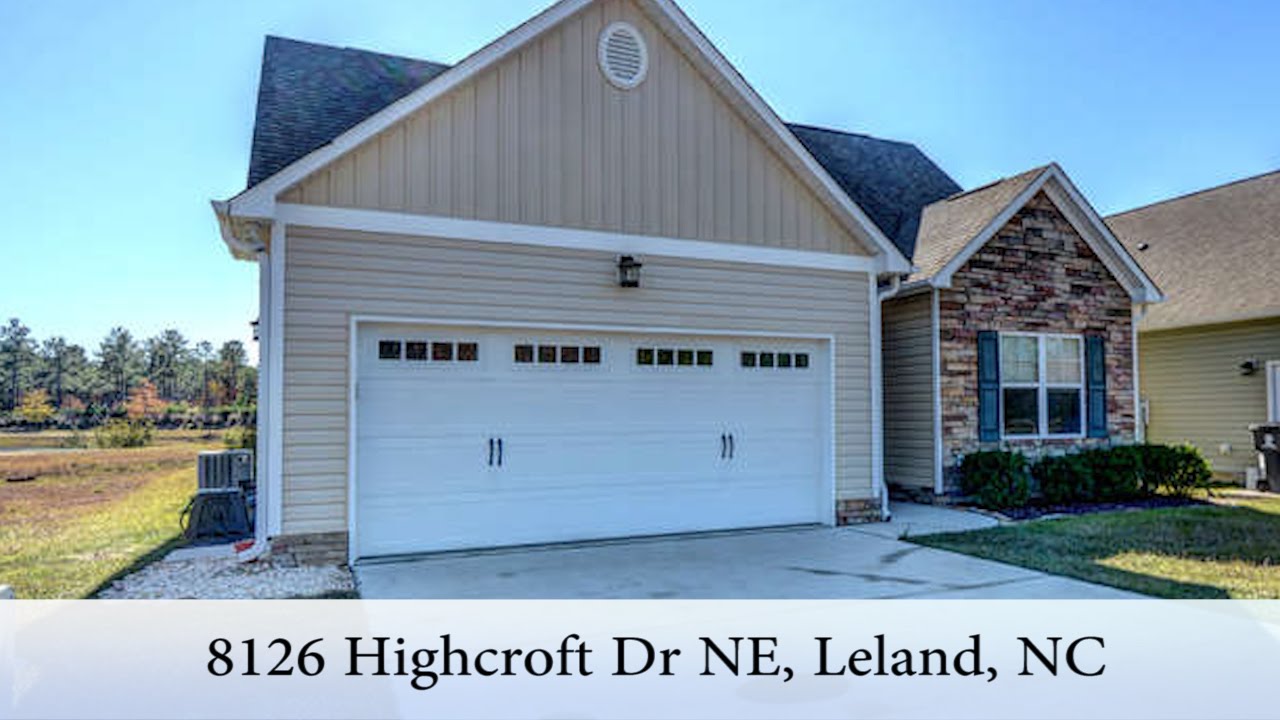 Wilmington Real Estate Agent 8126 Highcroft Dr NE, Leland NC YouTube