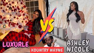Kountry Wayne Luxurle VS Ashley Nicole Lifestyle, Biography Comparison 2026