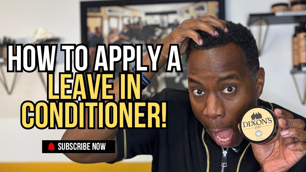 HOW TO APPLY A LEAVE IN CONDITIONER (Pro Barber Tips)