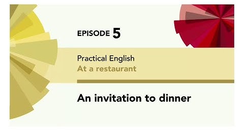 English File 4thE - Elementary - Practical English E5 - At a restaurant - An invitation to dinner