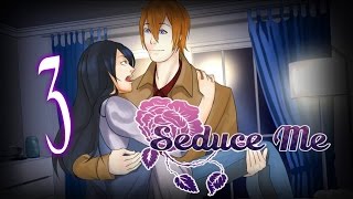Seduce Me: Part 3 [Damien]
