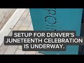 Juneteenth preps underway