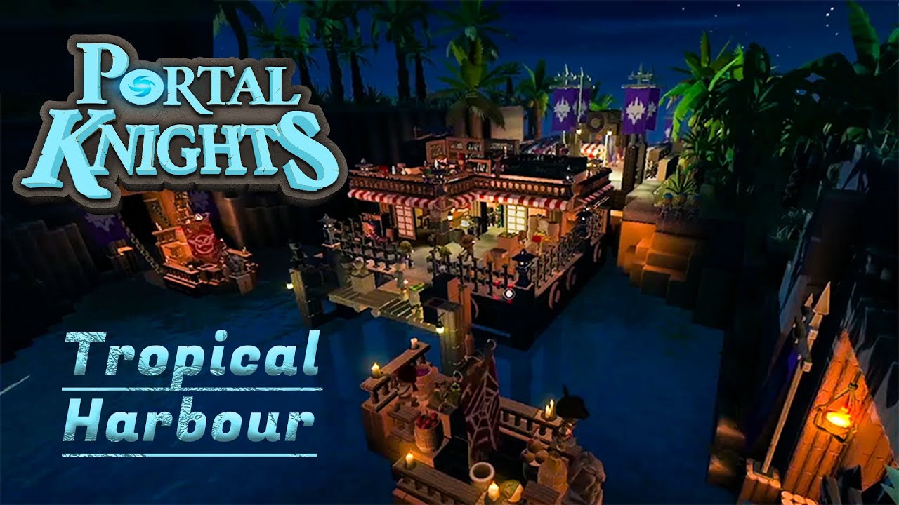 Portal Knights Builds | Tropical Harbour (Stream Highlights) - YouTube