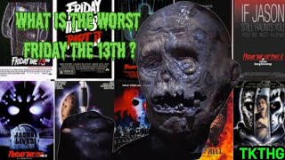 What Is The Worst Friday The 13th Movie ?